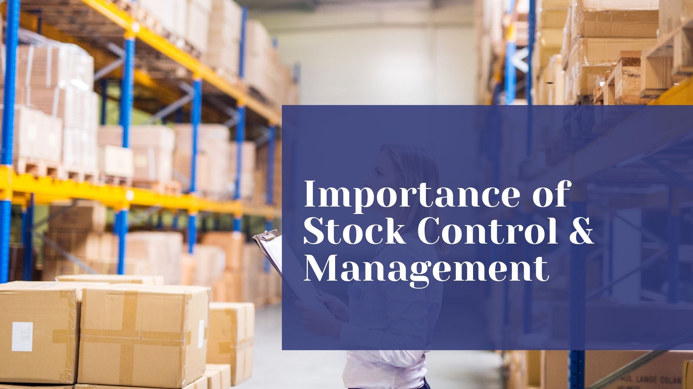 importance-of-stock-control-management-meteor-space