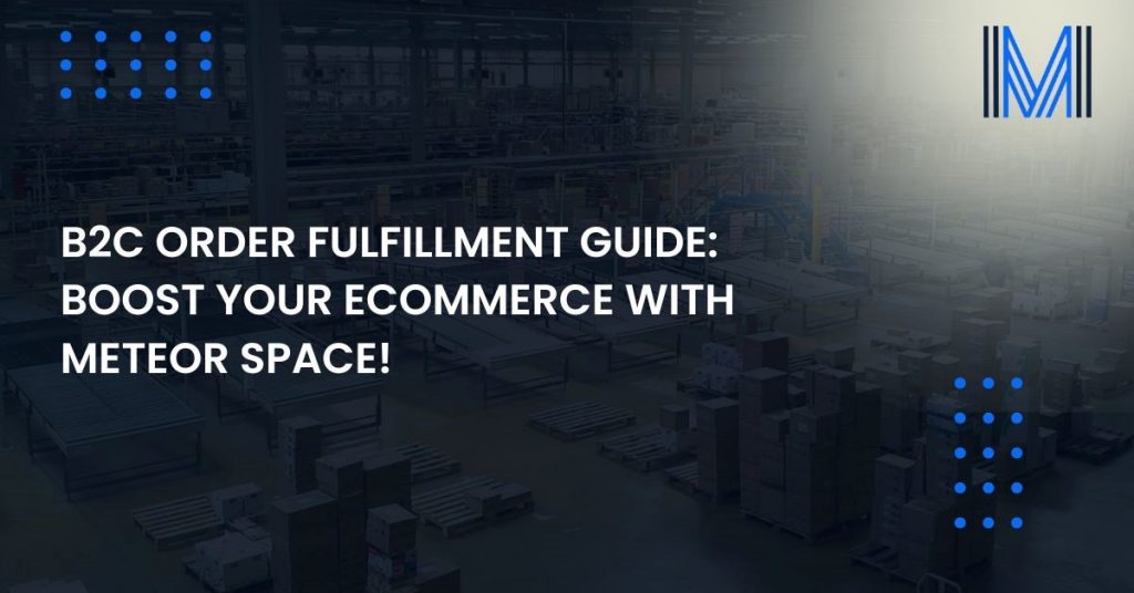 B2C order fulfillment