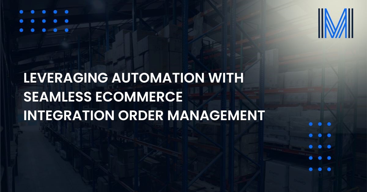 ecommerce integration order management