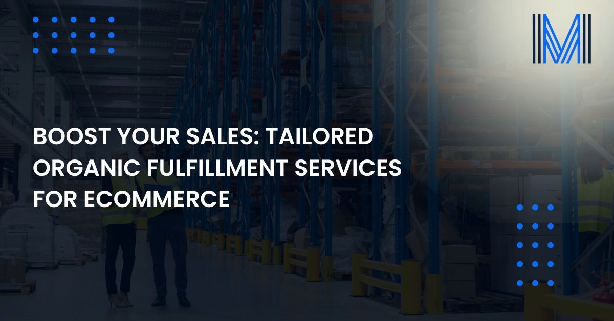 Organic Fulfillment Services