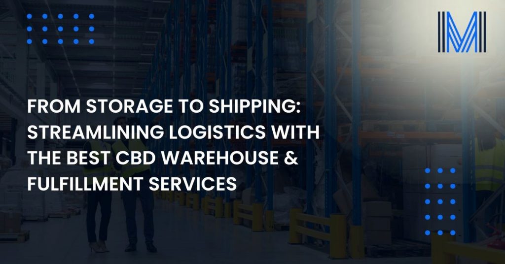 best-cbd-warehouse-&-fulfillment-services